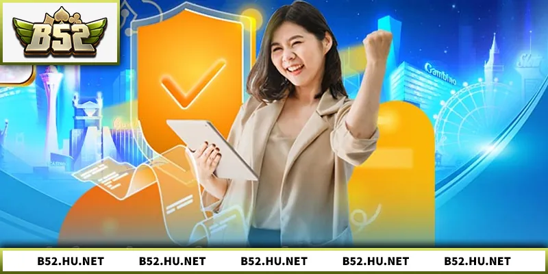 Điều Khoản Điều Kiện B52 – Hướng Dẫn Cho Người Chơi Tổng quan về điều khoản và quyền lợi người chơi B52